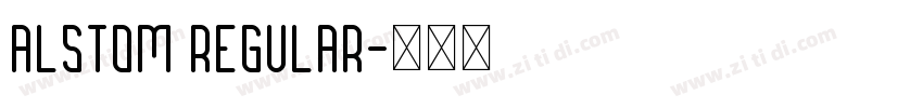 Alstom Regular字体转换